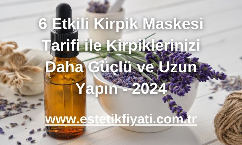 Zeytinyağı ve Lavanta Yağı Kirpik Maskesi