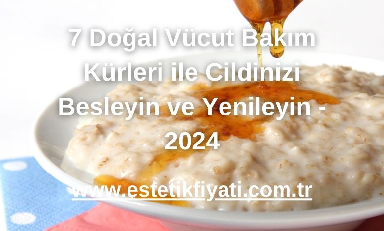 Bal ve Yulaf Ezmesi İle Yenileyici Vücut Maskesi