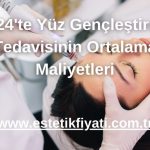 2024'te Yüz Gençleştirme Tedavisinin Ortalama Maliyetleri