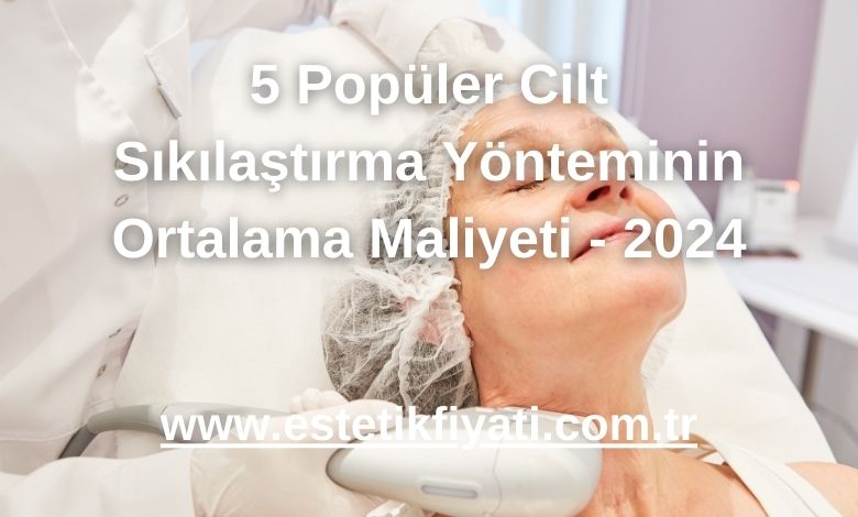 Lazerle Cilt Sıkılaştırma